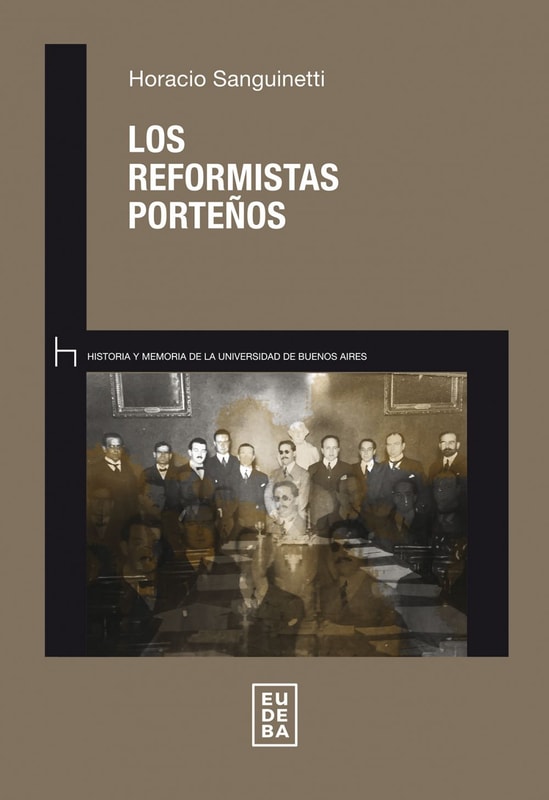Los reformistas porteños