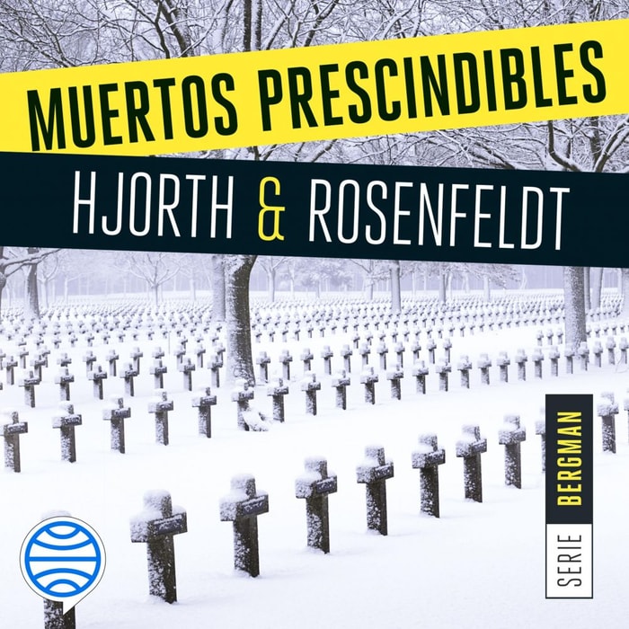 Muertos prescindibles (Serie Bergman 3)