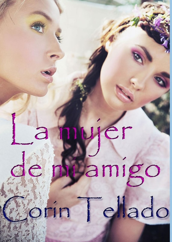 La mujer de mi amigo