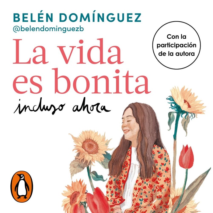 La vida es bonita incluso ahora