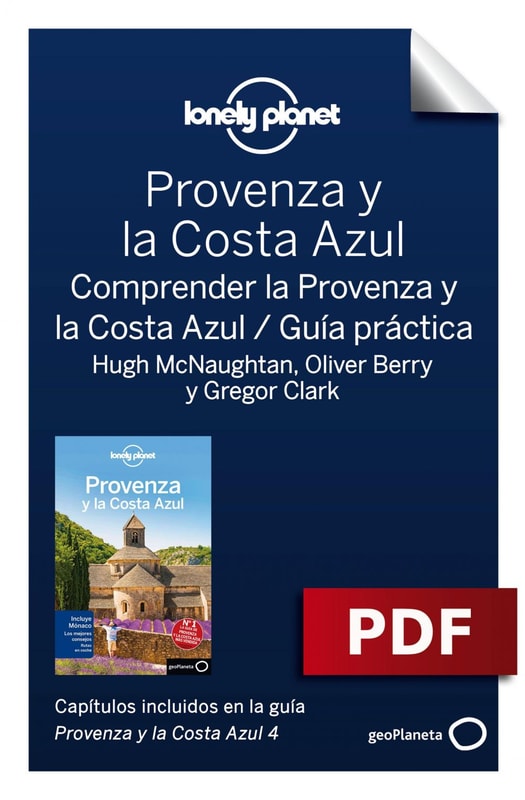 Provenza y la Costa Azul 4_10. Comprender y Guía práctica