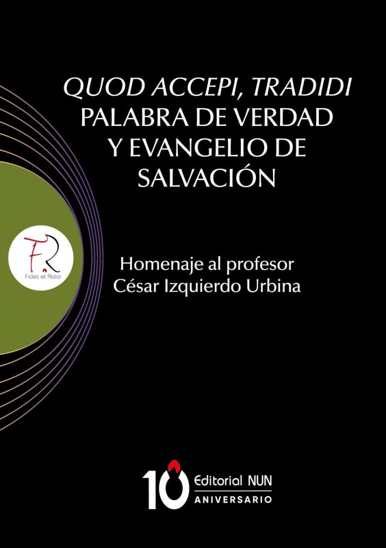 Quod accepi, tradidi Palabra de verdad y evangelio de salvación