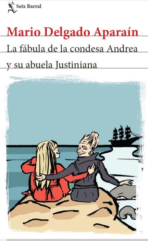 La  fábula de la condesa Andrea y su abuela Justiniana