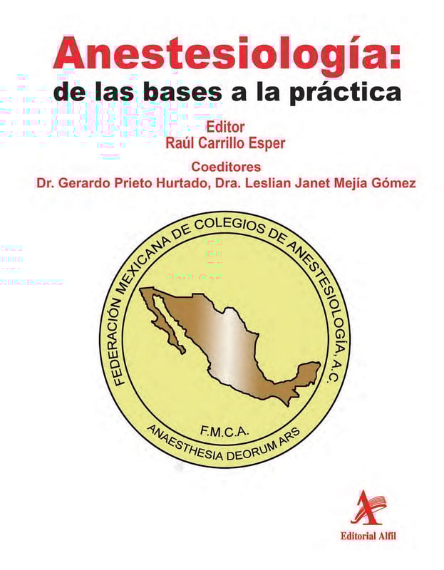 Anestesiología: de las bases a la práctica