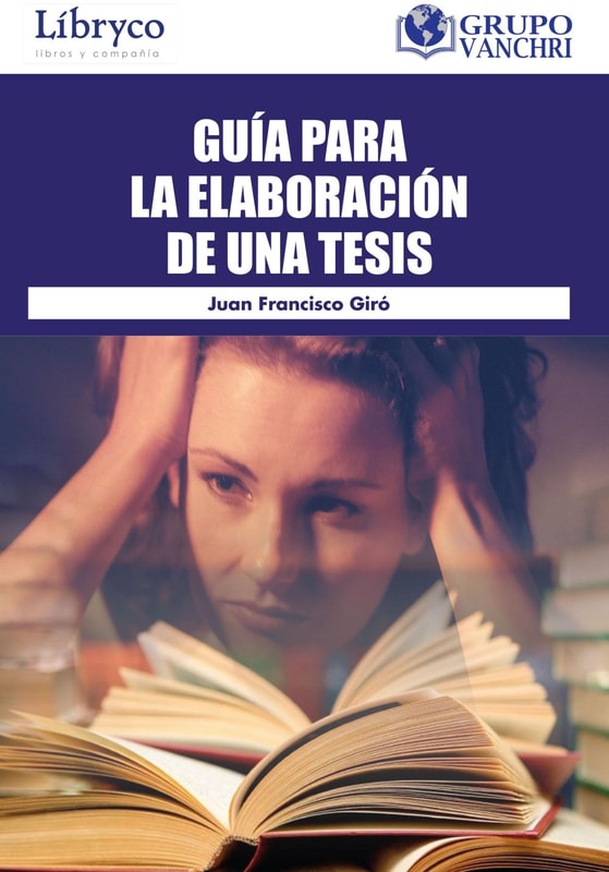 Guía Para La Elaboración De Una Tesis