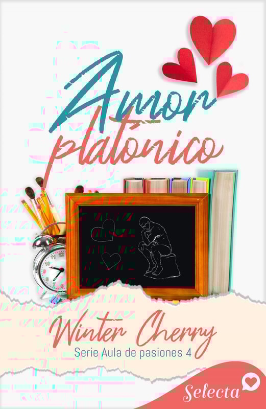 Amor platónico (Aula de pasiones 4)