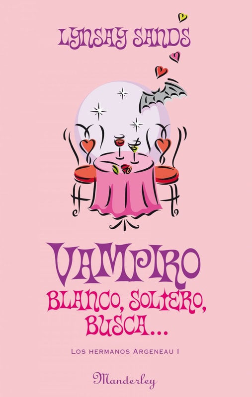 Vampiro blanco, soltero, busca... (Los hermanos Argeneau 1)