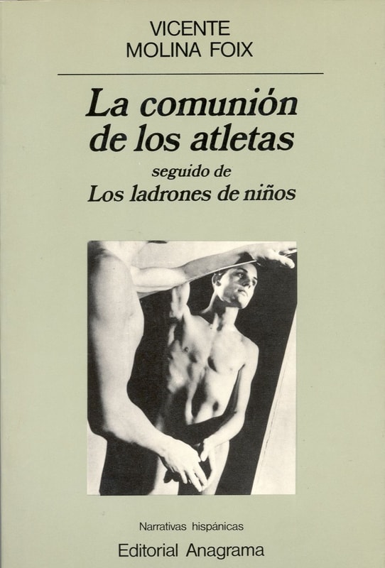 La comunión de los atletas seguido de Los ladrones de niños