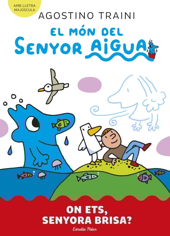 El món del senyor Aigua 2. On ets, senyora Brisa?