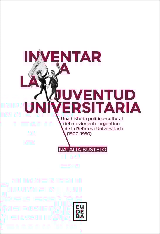 Inventar a la juventud universitaria