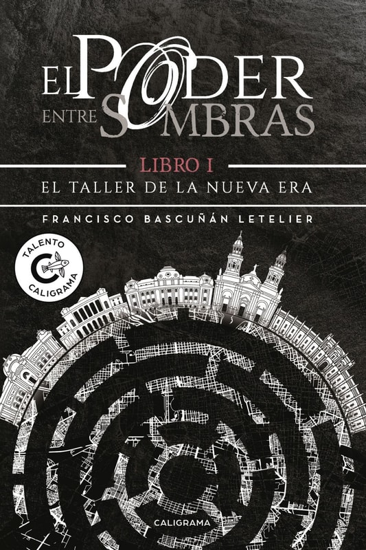 El Taller de la Nueva Era (El poder entre sombras 1)