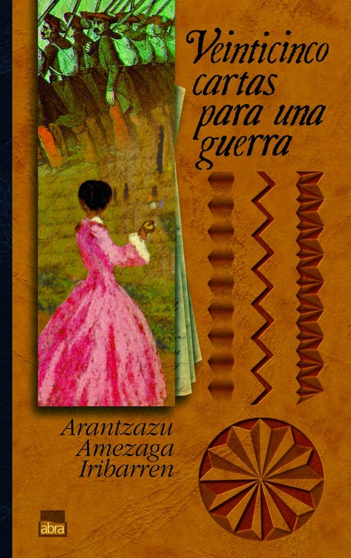 Veinticinco cartas para una guerra