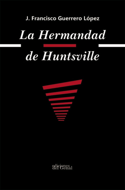 La hermandad Huntsville