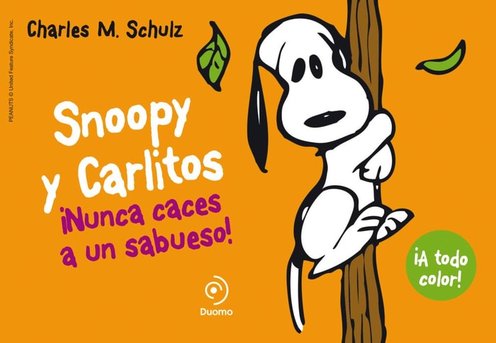 Snoopy y Carlitos 2. ¡Nunca caces a un sabueso!