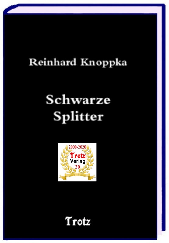 Schwarze Splitter