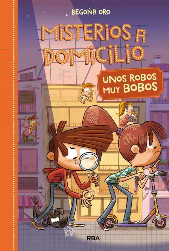 Misterios a domicilio 6 - Unos robos muy bobos