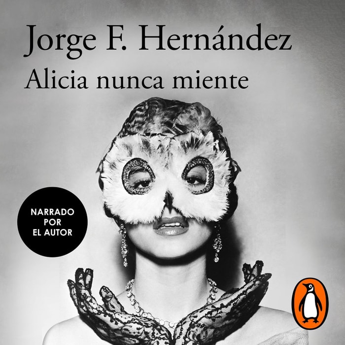 Alicia nunca miente