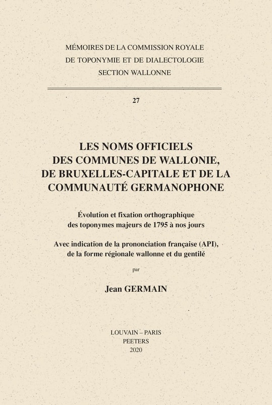 Les noms officiels des communes de Wallonie, de Bruxelles-Capitale et de la communaute germanophone