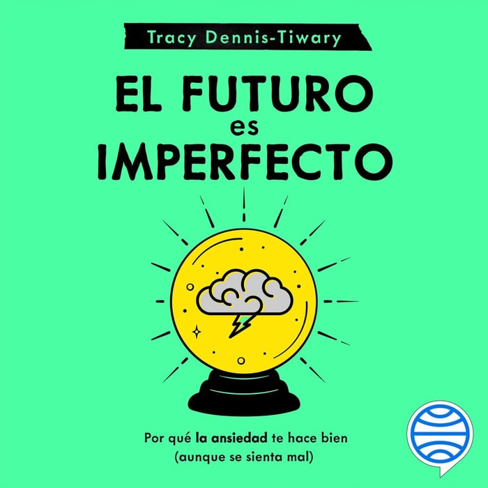 El futuro es imperfecto