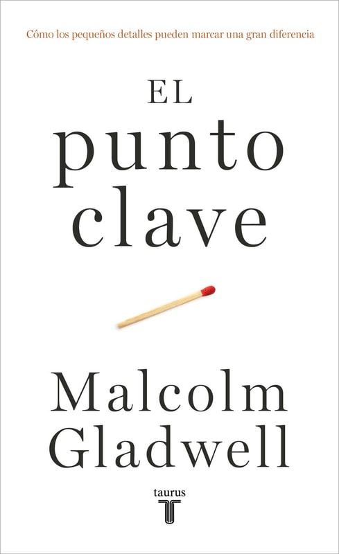 El punto clave (The Tipping Point)
