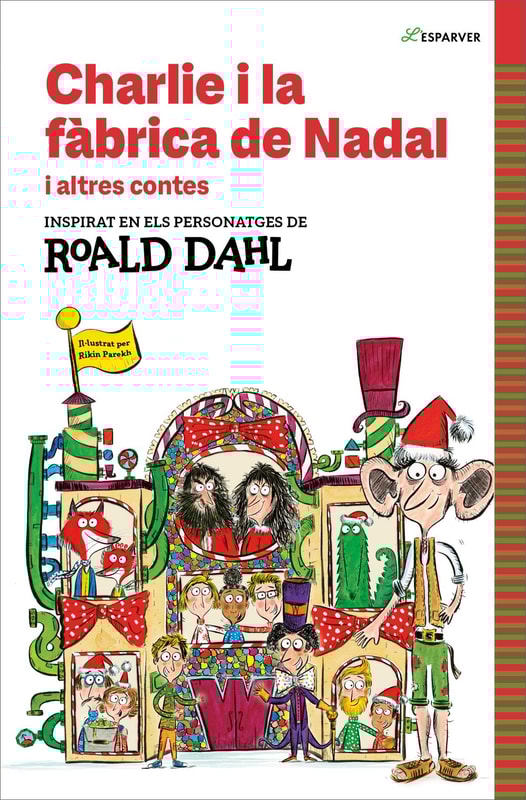 Charlie i la fàbrica de Nadal i altres contes