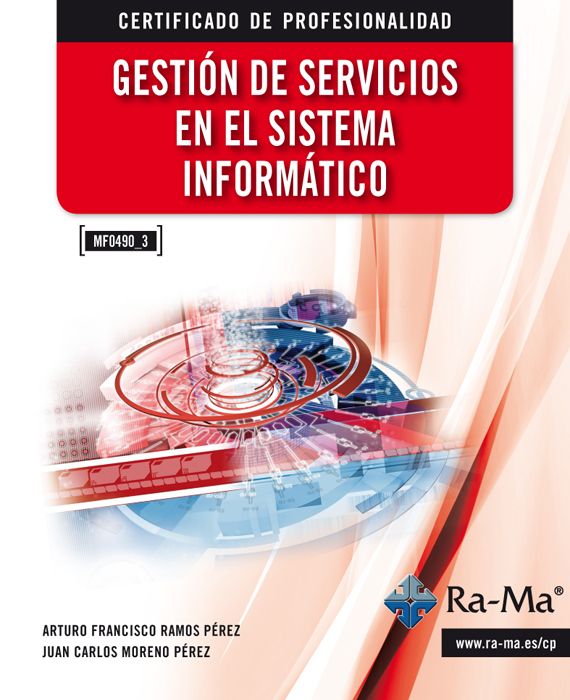 Gestión de Servicios en el Sistema Informático (MF0490_3)