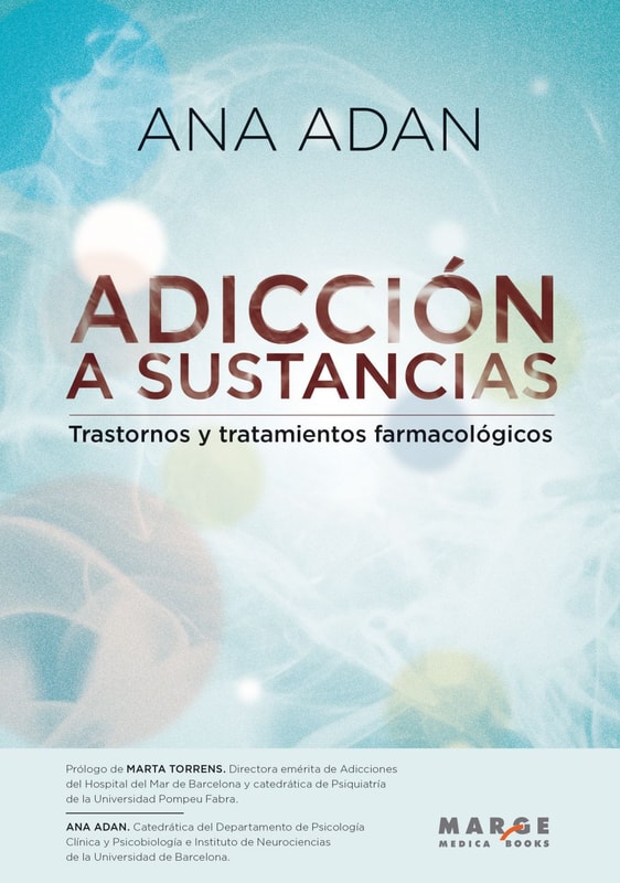Adicción a sustancias. Trastornos y tratamientos farmacológicos
