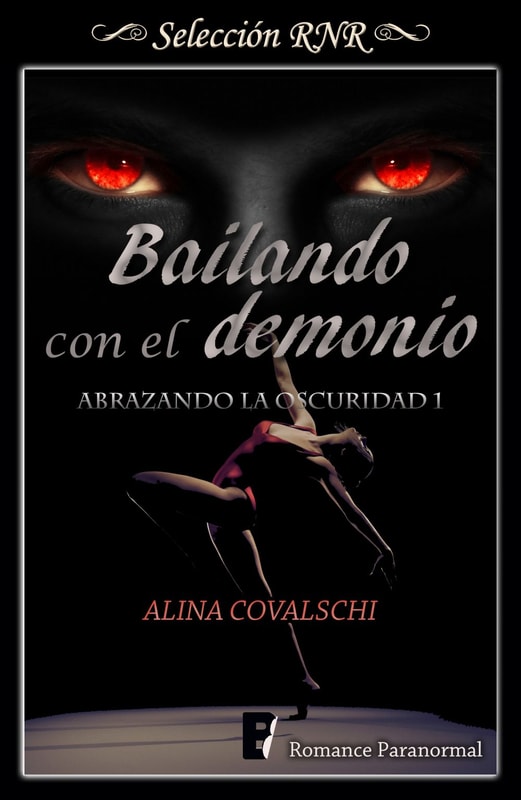 Bailando con el demonio (Abrazando la oscuridad 1)
