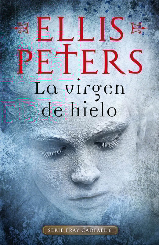 La virgen de hielo (Fray Cadfael 6)