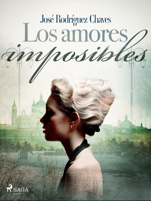 Los amores imposibles