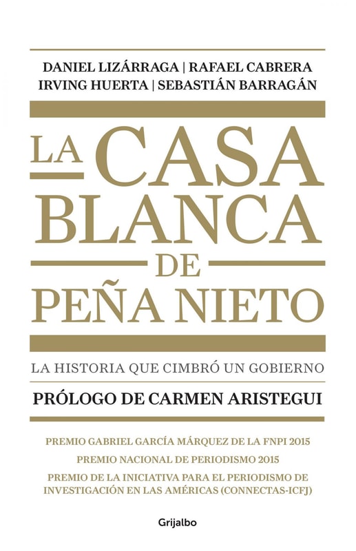 La casa blanca de Peña Nieto