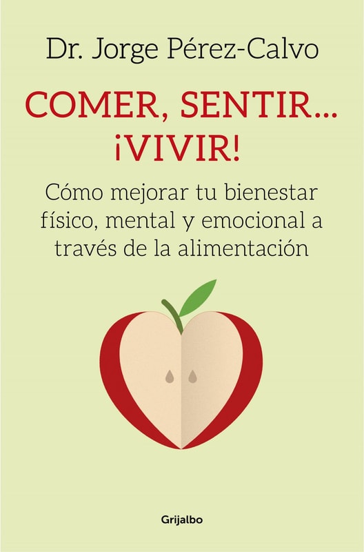 Comer, sentir... ¡vivir!