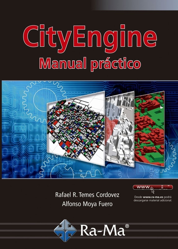 CityEngine. Manual Práctico
