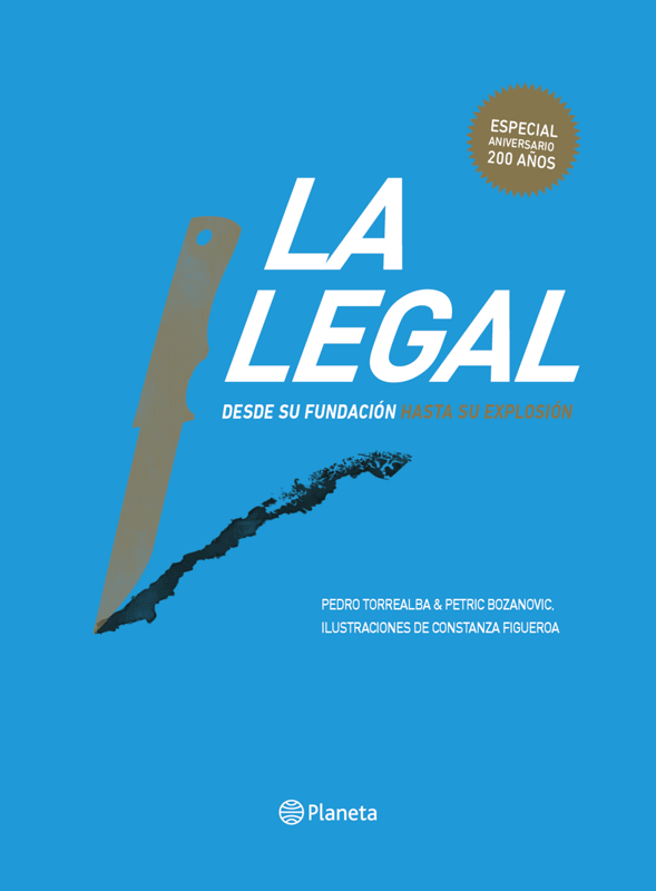 La legal: Desde su fundación