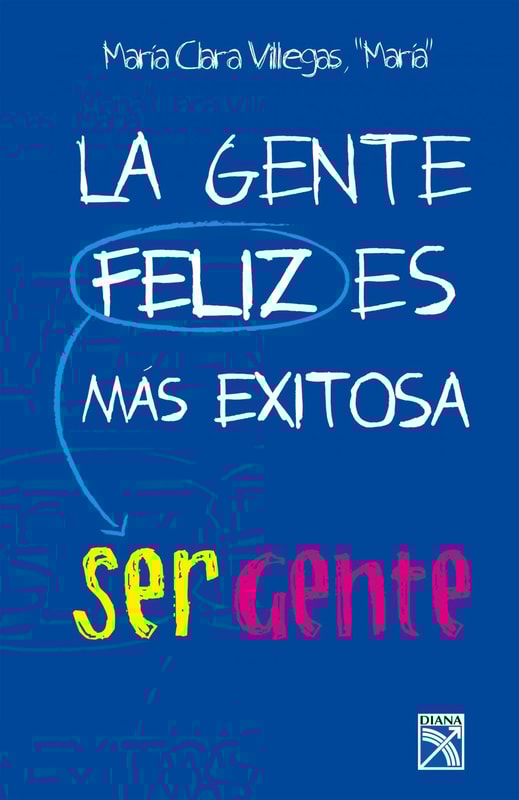 La gente feliz es mas exitosa