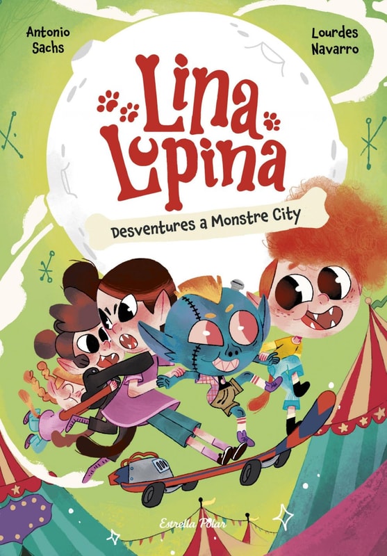Lina Lupina 3. Desventures a Monstre City