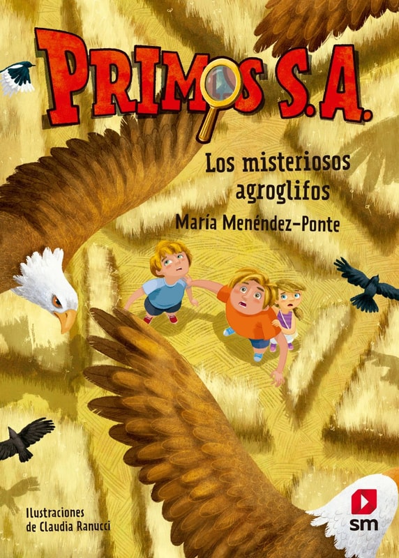 Primos S.A.6 Los misteriosos agroglifos