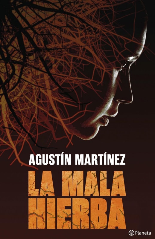 La mala hierba