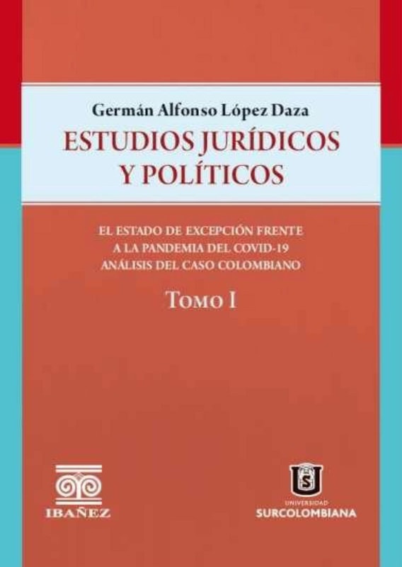 Estudios jurídicos y políticos. Tomo I