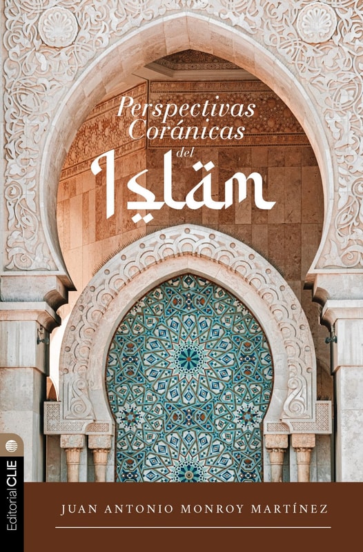 Perspectivas coránicas del Islam