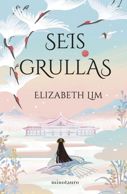 Seis grullas (Edición española)