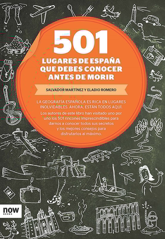 501 lugares de España que debes conocer antes de morir
