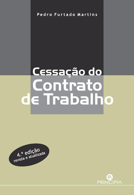 Cessação do Contrato de Trabalho- 4ª Ed.