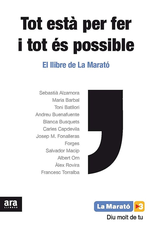 Tot està per fer i tot és possible