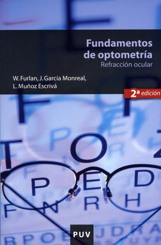Fundamentos de optometría, 2a ed.