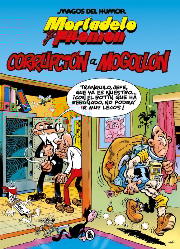 Mortadelo y Filemón. Corrupción a mogollón (Magos del Humor 59)