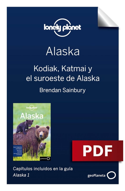 Alaska 1_7. Kodiak, Katmai y el suroeste de Alaska