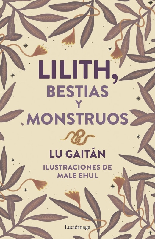 Lilith, Bestias y monstruos