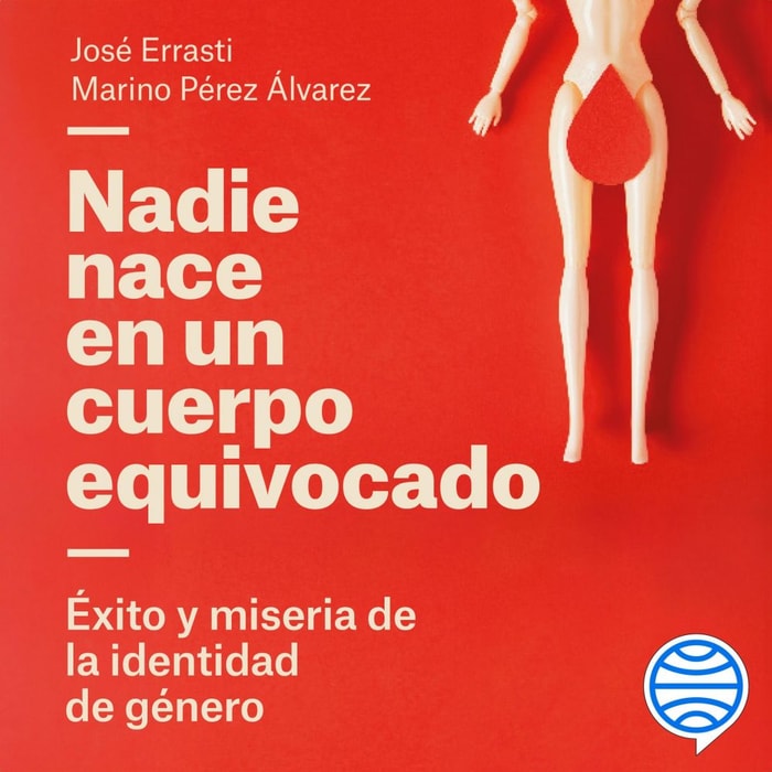 Nadie nace en un cuerpo equivocado