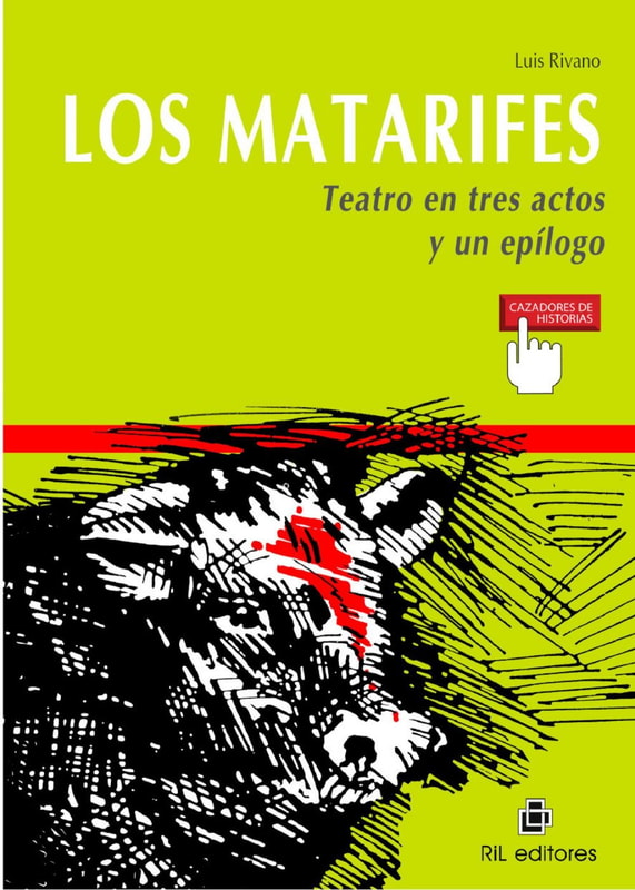 Los matarifes (Teatro en tres actos y un epílogo)